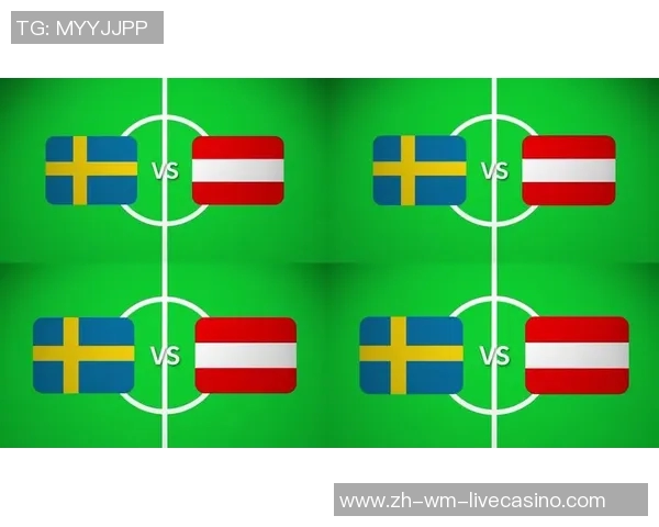 瑞典足球排名分析及其在国际赛场上的表现与发展趋势